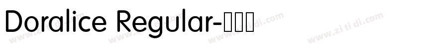 Doralice Regular字体转换